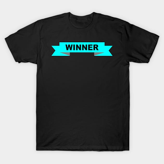 winner t shirt T-Shirt by Chandan